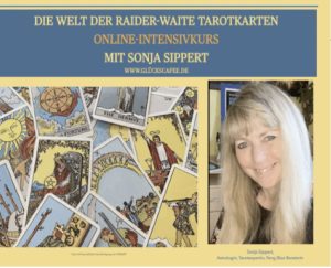 Kursflyer: Die Welt der Rider-Waite-Tarotkarten, Online-Intensivkurs mit Sonja Sippert – ausgelegte Tarotkarten neben einem Porträtfoto von Sonja Sippert
